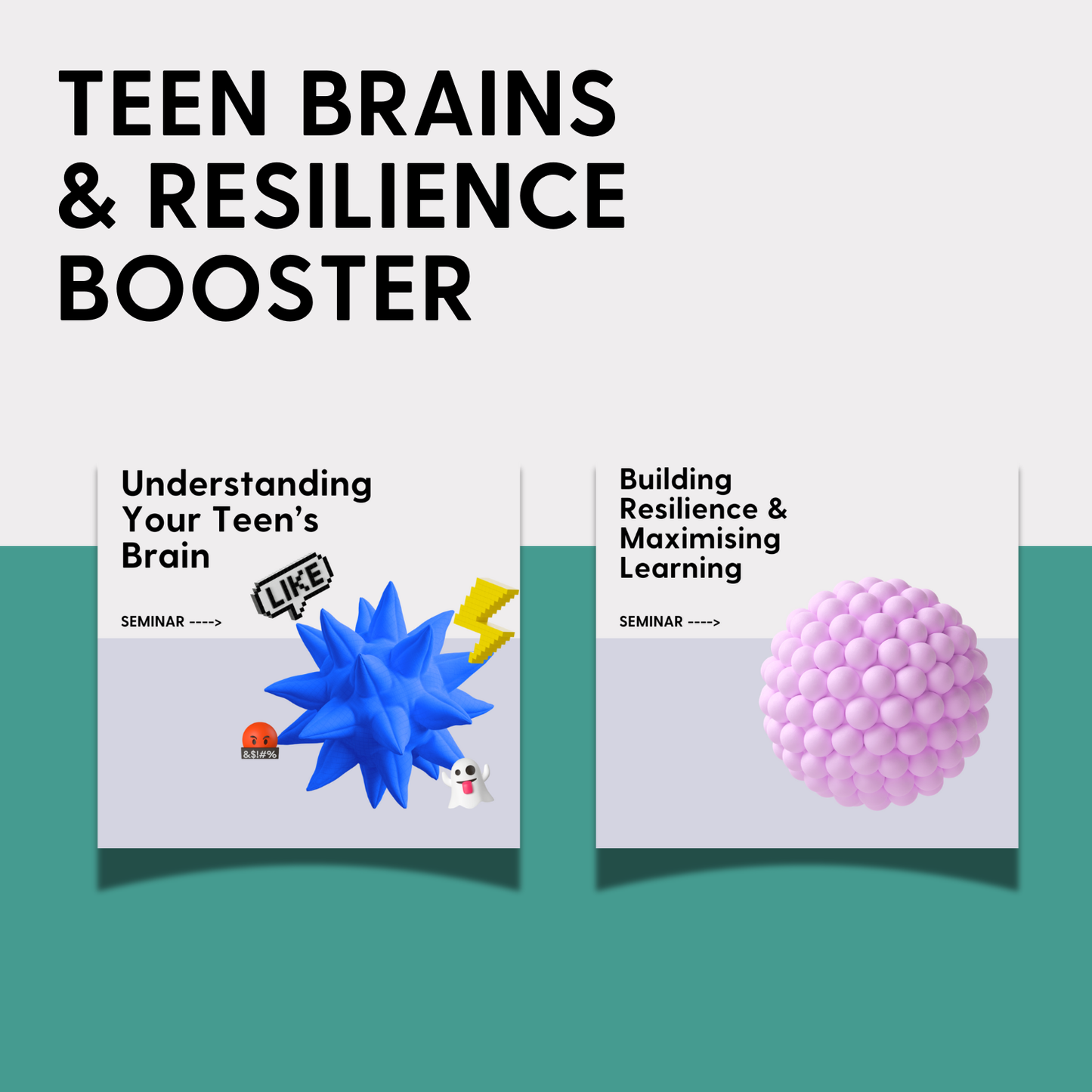 Teen Brains & Resilience BOOSTER