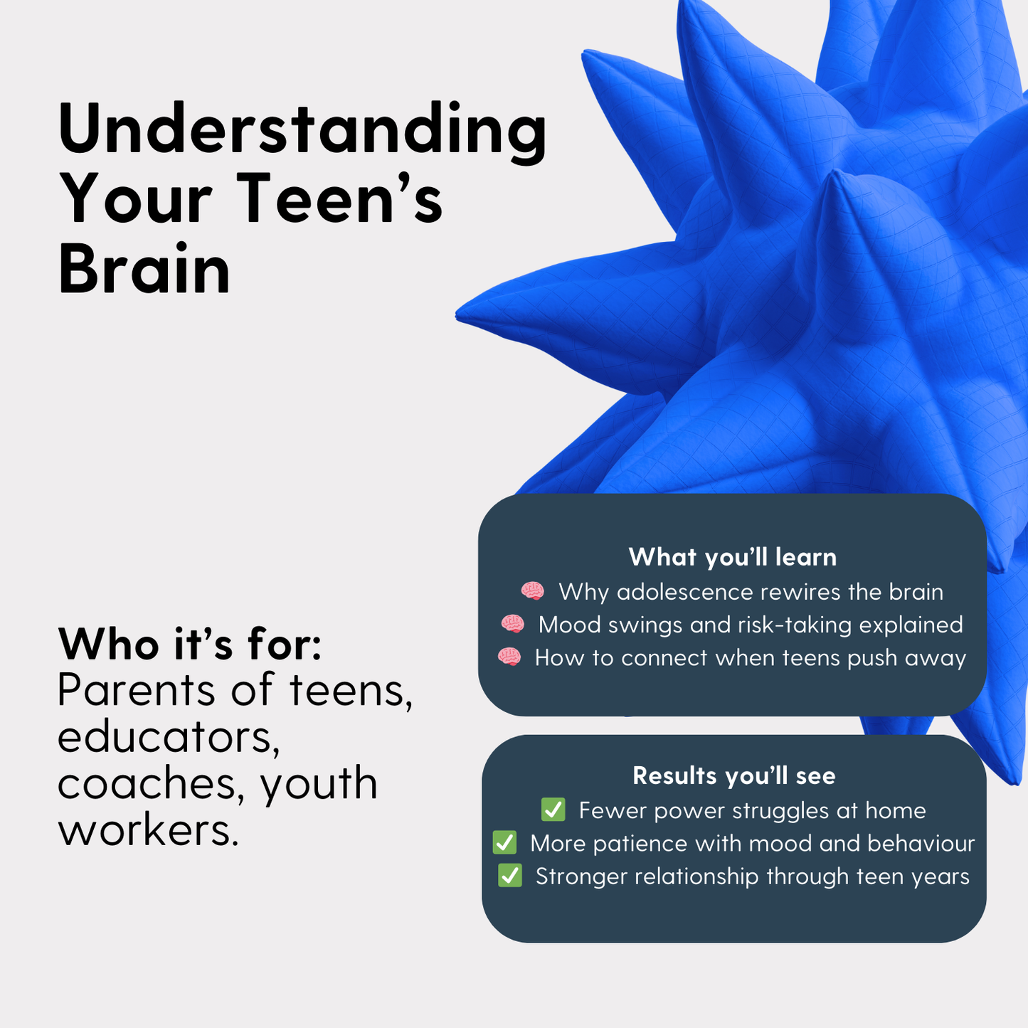 Understanding Your Teen's Brain